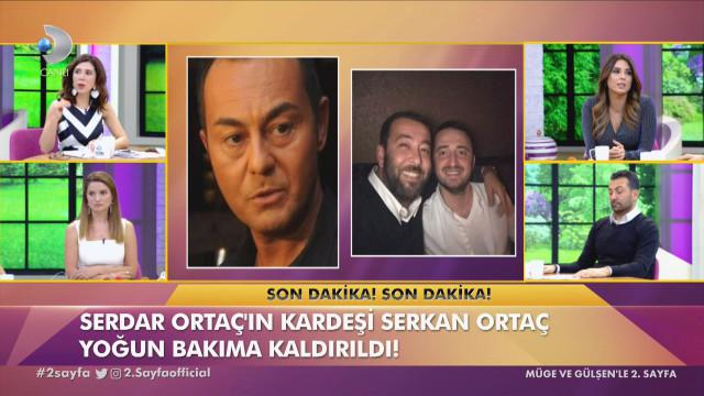 Serdar Ortaç A şok Yoğun Bakıma Kaldırıldı