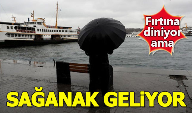 Fırtına gidiyor, sağanak yağış geliyor