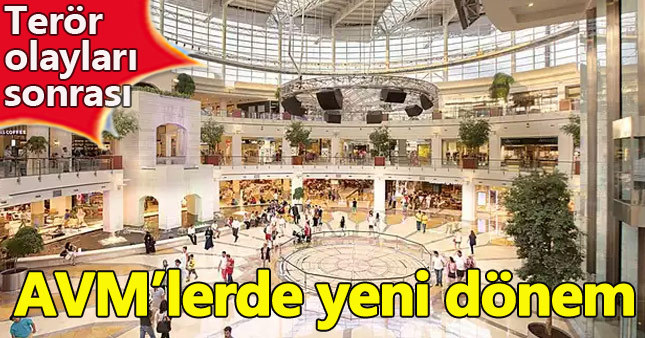 AVM'lerde sivil polis dönemi başladı