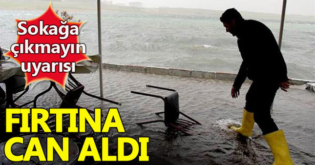 Şiddetli fırtına 4 can aldı