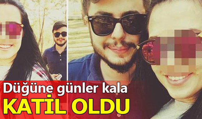 11 gün sonra "gelin" olacakken "katil" oldu
