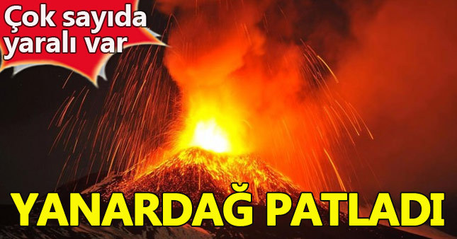 Etna Yanardağı'nda patlama: Yaralılar var