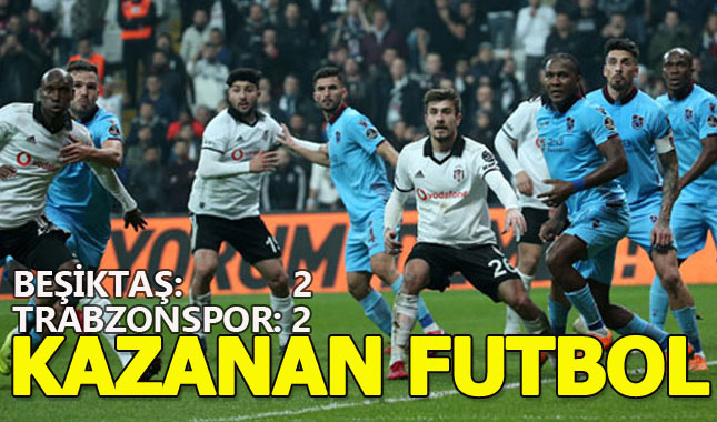 Beşiktaş-Trabzonspor maç sonucu: 2-2 (Geniş Özet)