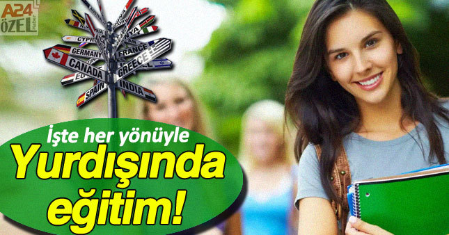 Her yönüyle yurtdışında eğitim