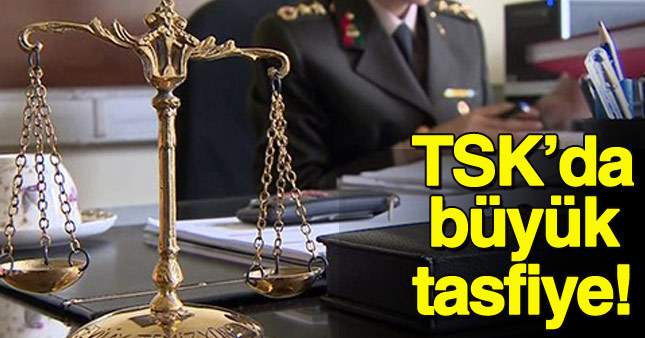 109 askeri hakim TSK'dan atıldı
