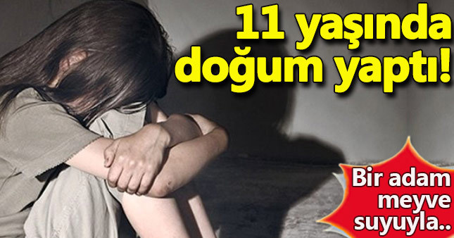 11 yaşında doğum yaptı ifadesi şok etti! Bir adam meyve suyuyla...