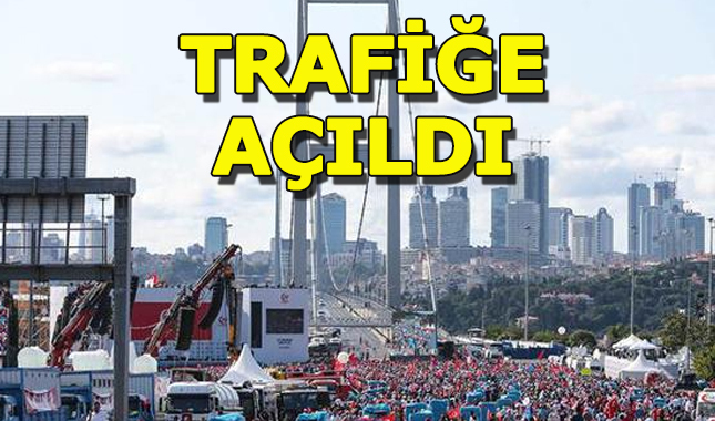 15 Temmuz Şehitler Köprüsü trafiğe açıldı