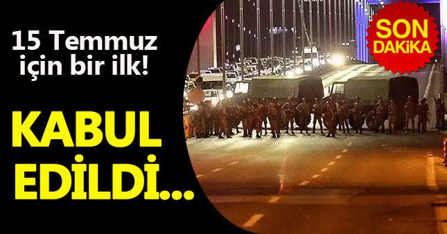15 Temmuz darbe iddianamesi kabul edildi