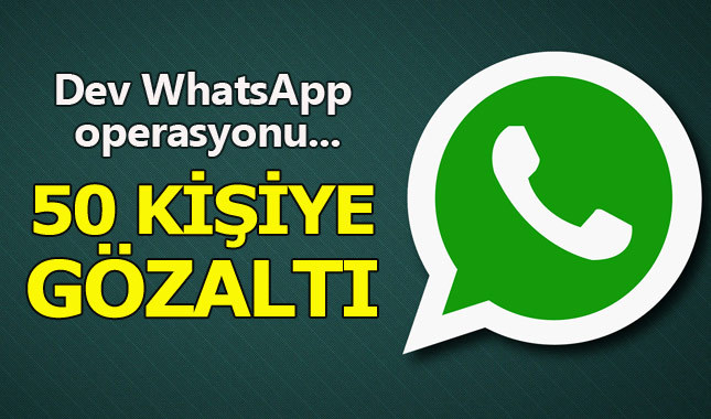 15 ülkede dev WhatsApp operasyonu: 50 gözaltı