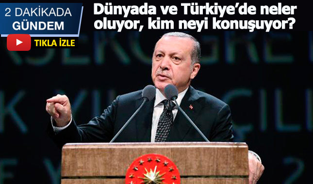 2 Dakikada Gündem (31 Mart 2018)