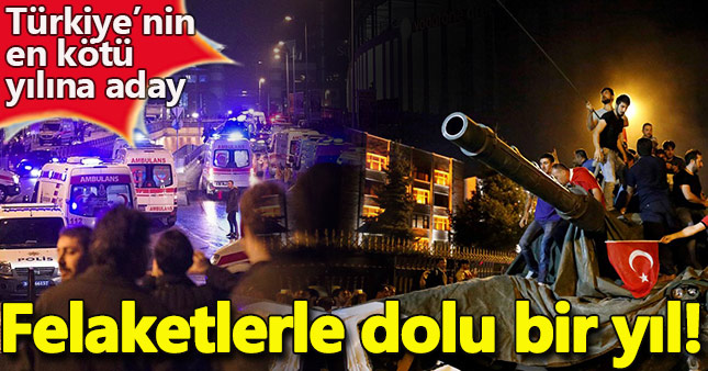2016'da yaşadığımız kötü olaylar...