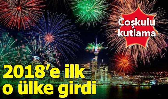 2018'e ilk giren ülke hangisi? 2018 yılına ilk ve en son giren ülkeler...