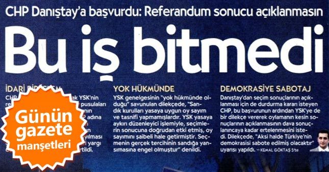 22 Nisan gazete manşetleri oku!