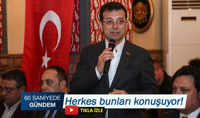 60 SANİYEDE GÜNDEM - 13 MART 2019
