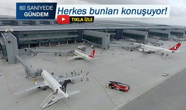 60 SANİYEDE GÜNDEM