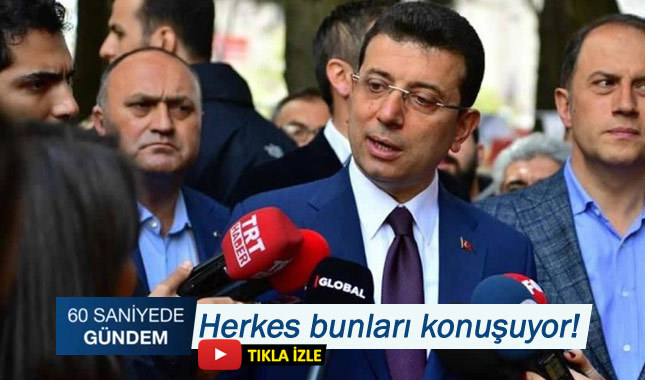 60 Saniyede Gündem - 15 Mayıs 2019
