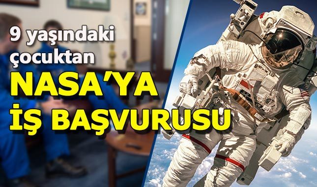 9 yaşındaki çocuk NASA'ya iş başvurusunda bulundu