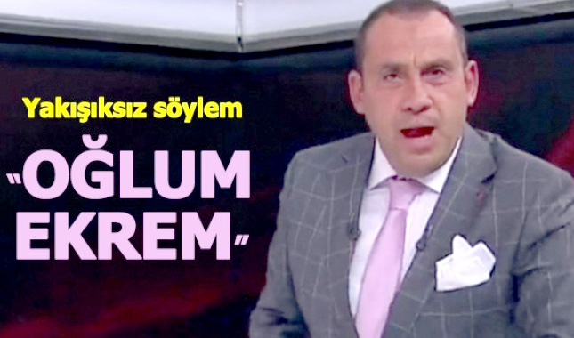 A Haber spikeri Erkan Tan'ın Ekrem İmamoğluna oğlum Ekrem demesi
