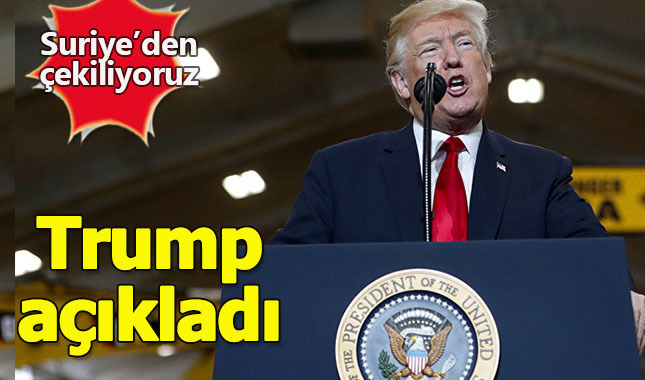 ABD Başkanı Trump: Yakın zamanda Suriye'den çekileceğiz