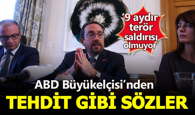 ABD Büyükelçisi'nden Türkiye için tehdit gibi açıklama