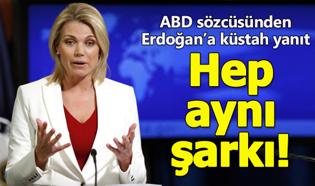 ABD Dışişleri Sözcüsü'nden Erdoğan'a küstah yanıt!