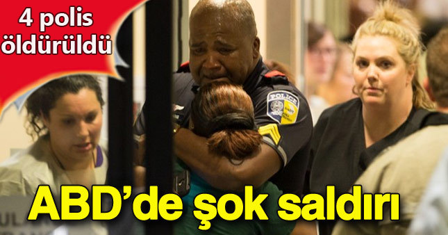 ABD karıştı: 4 polis öldürüldü