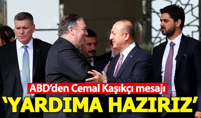 ABD'den Cemal Kaşıkçı mesajı: Yardıma hazırız
