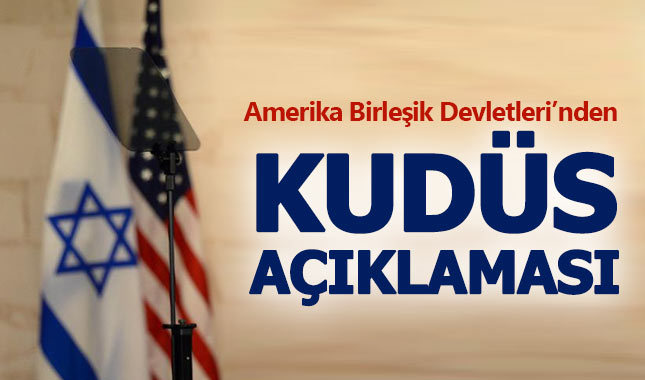 ABD'den Kudüs açıklaması