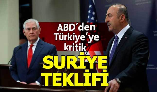 ABD'den Türkiye'ye Suriye için flaş teklif