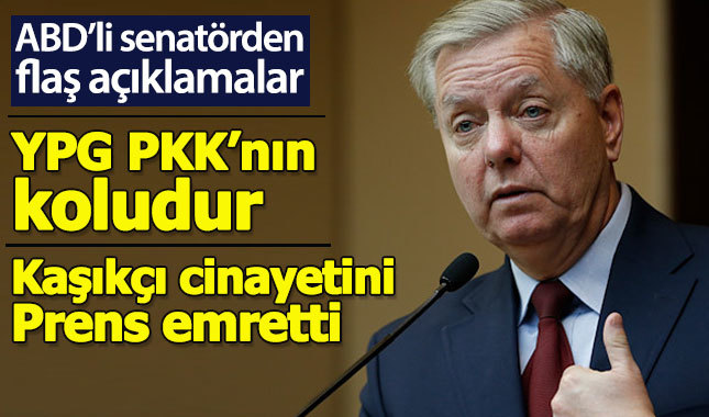ABD'li senatör Graham'dan YPG ve Kaşıkçı açıklaması