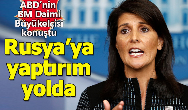 ABD'nin BM Büyükelçisi: Rusya'ya yeni yaptırımlar yolda