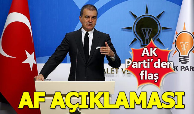 AK Parti Sözcüsü Çelik'ten af açıklaması
