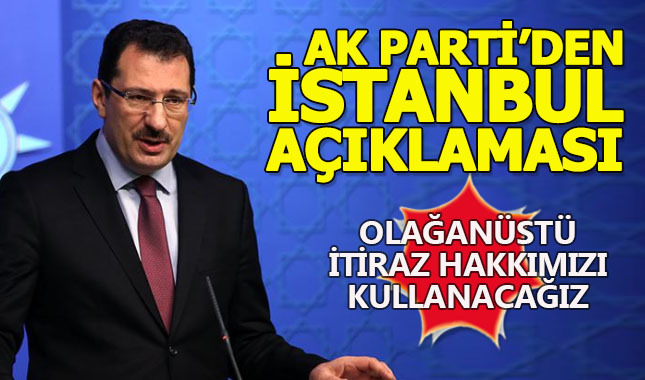 AK Parti'den son dakika itiraz açıklaması
