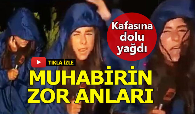 Doluya yakalanan ATV muhabirinin canlı yayında zor anları