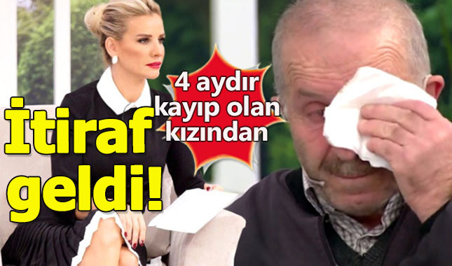 Acılı babanın aradığı kızından canlı yayında itiraf!