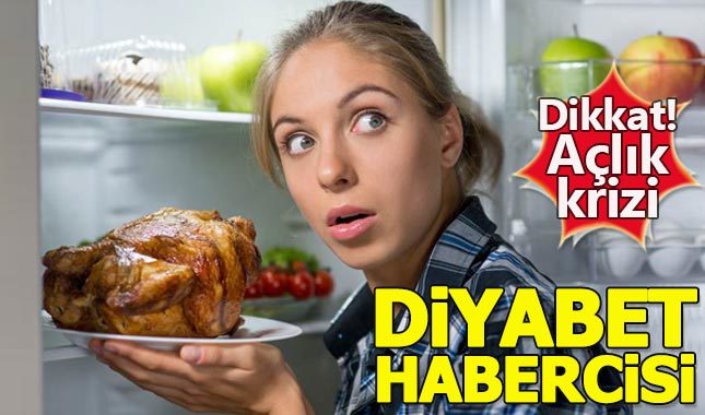 Açlık krizi diyabetin habercisi olabilir