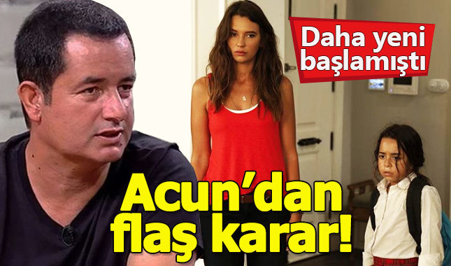 Acun Ilıcalı'dan Kızım dizisi için flaş karar!