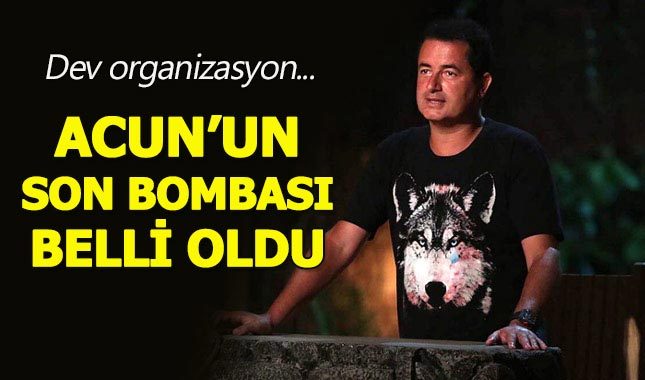 Acun Ilıcalı'dan bomba proje!