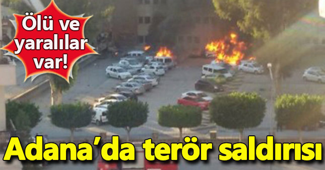 Adana'da patlama / Adana valilikte patlama / Adana'da terör saldırısı! Patlama anı görüntüleri...