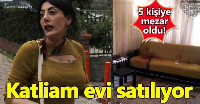 Adana'daki katliam evi satılıyor