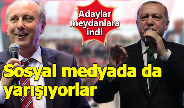 Adaylar hem meydanda hem de sosyal medyada yarışıyor