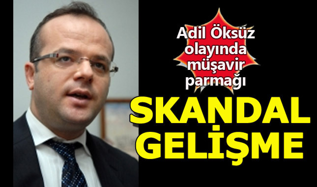 Adil Öksüz firarında skandal gelişme: Bakanlık müşaviri...