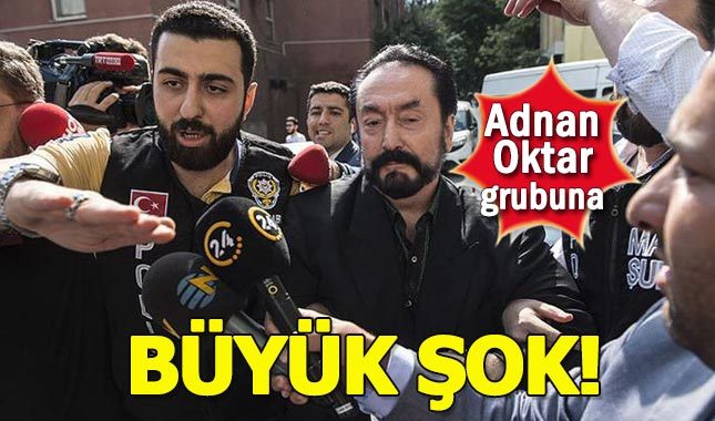 Adnan Oktar grubuna büyük şok!