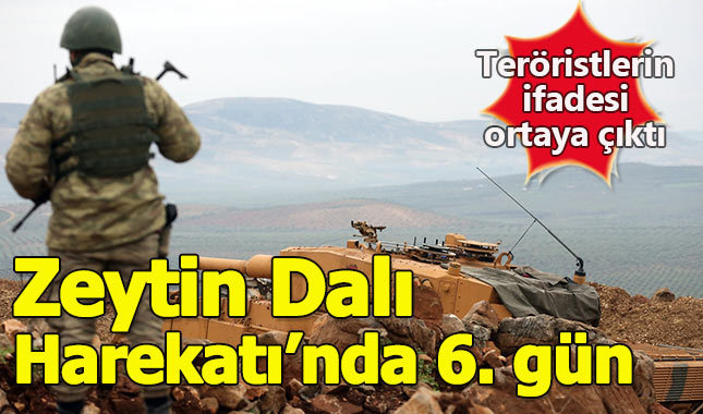Afrin operasyonunda son durum (Zeytin Dalı Harekatı'nda 6. gün)