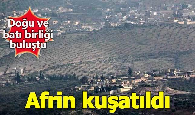 Afrin'de sıcak gelişme! Doğu ve batı birlikleri buluştu