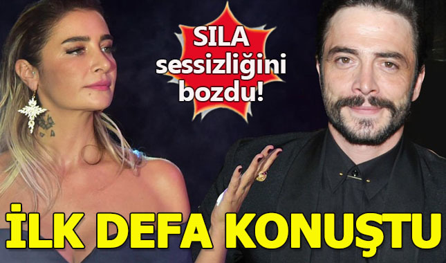 Ahmet Kural ayrılığından sonra Sıla ilk defa konuştu...