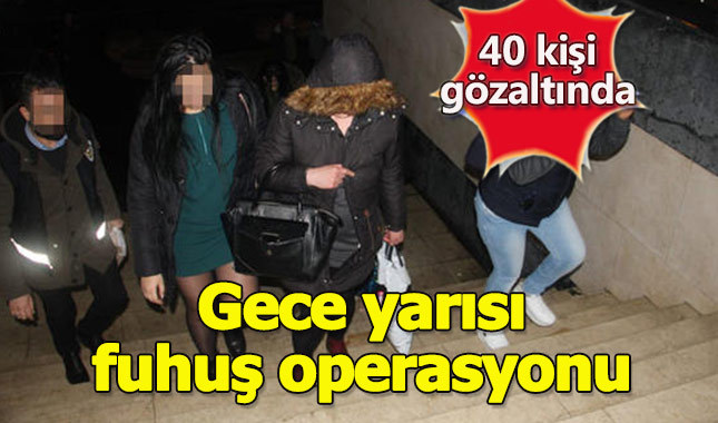Aksaray'da otel ve gece kulüplerine fuhuş baskını