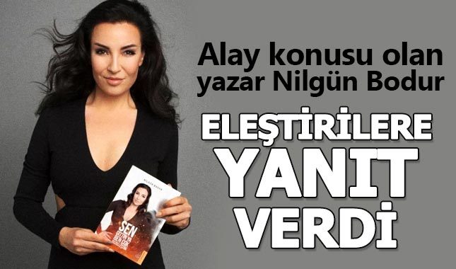 Alay konusu olan yazar Nilgün Bodur eleştirilere yanıt verdi
