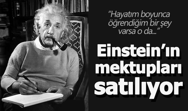 Albert Einstein'ın mektupları satılıyor