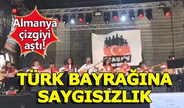 Almanya'da Türk bayrağına büyük hadsizlik